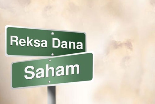 Reksadana vs Saham, Pilih Mana? - Dosen Investor